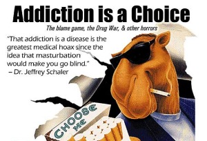 Addiction-is-a-choice